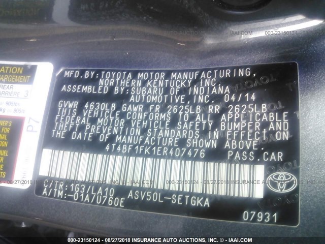 4T4BF1FK1ER407476 - 2014 TOYOTA CAMRY L/SE/LE/XLE ნაცრისფერი ფოტო 9