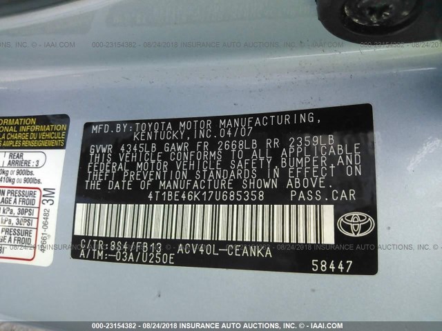 4T1BE46K17U685358 - 2007 TOYOTA CAMRY NEW GENERAT CE/LE/XLE/SE BLUE photo 9