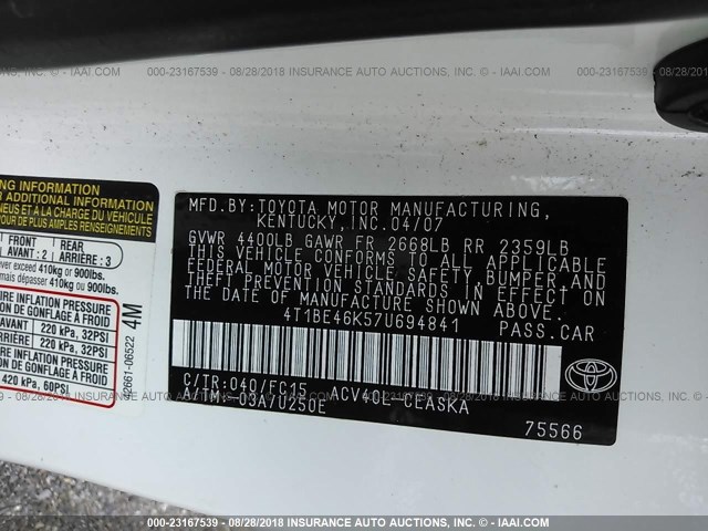 4T1BE46K57U694841 - 2007 TOYOTA CAMRY NEW GENERAT CE/LE/XLE/SE WHITE photo 9