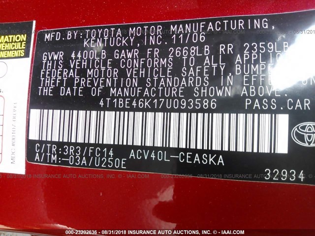 4T1BE46K17U093586 - 2007 TOYOTA CAMRY NEW GENERAT CE/LE/XLE/SE RED photo 9