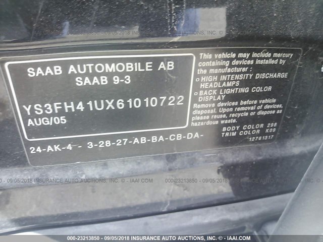 YS3FH41UX61010722 - 2006 SAAB 9-3 AERO BLACK photo 9