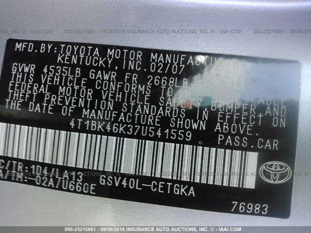 4T1BK46K37U541559 - 2007 TOYOTA CAMRY NEW GENERAT LE/XLE/SE SILVER photo 9