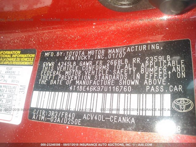 4T1BE46K97U116760 - 2007 TOYOTA CAMRY NEW GENERAT CE/LE/XLE/SE RED photo 9