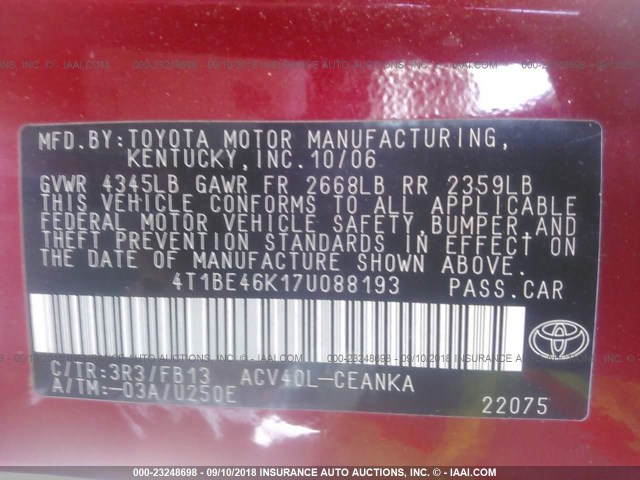 4T1BE46K17U088193 - 2007 TOYOTA CAMRY NEW GENERAT CE/LE/XLE/SE RED photo 9