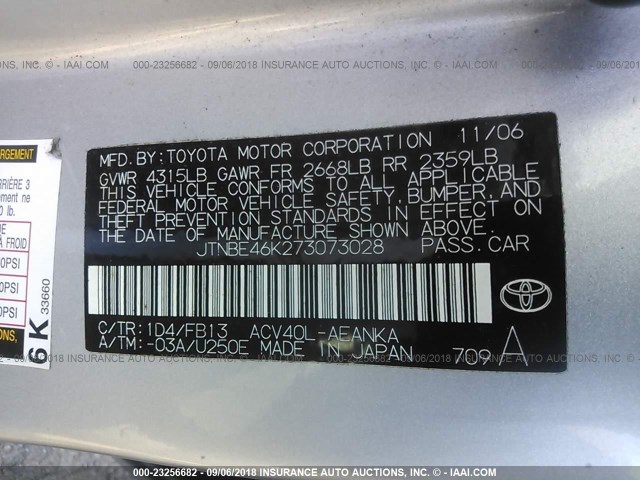 JTNBE46K273073028 - 2007 TOYOTA CAMRY NEW GENERAT CE/LE/XLE/SE SILVER photo 9