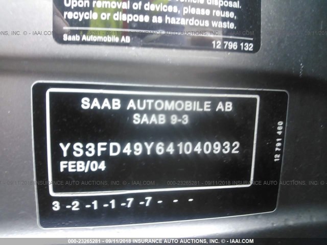 YS3FD49Y641040932 - 2004 SAAB 9-3 ARC SILVER photo 9