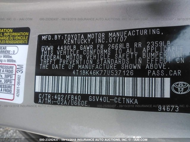 4T1BK46K77U537126 - 2007 TOYOTA CAMRY NEW GENERAT LE/XLE/SE SILVER photo 9
