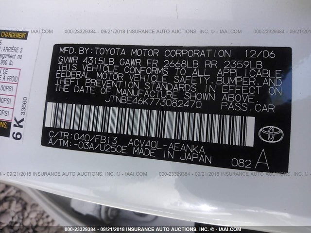 JTNBE46K773082470 - 2007 TOYOTA CAMRY NEW GENERAT CE/LE/XLE/SE WHITE photo 9