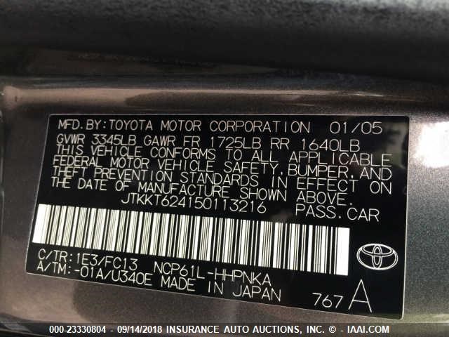 JTKKT624150113216 - 2005 TOYOTA SCION XA GRAY photo 9