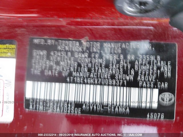 4T1BE46KX7U099371 - 2007 TOYOTA CAMRY NEW GENERAT CE/LE/XLE/SE RED photo 9
