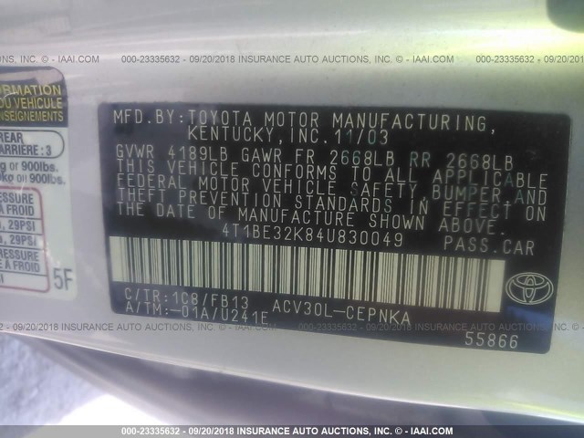 4T1BE32K84U830049 - 2004 TOYOTA CAMRY LE/XLE/SE SILVER photo 9
