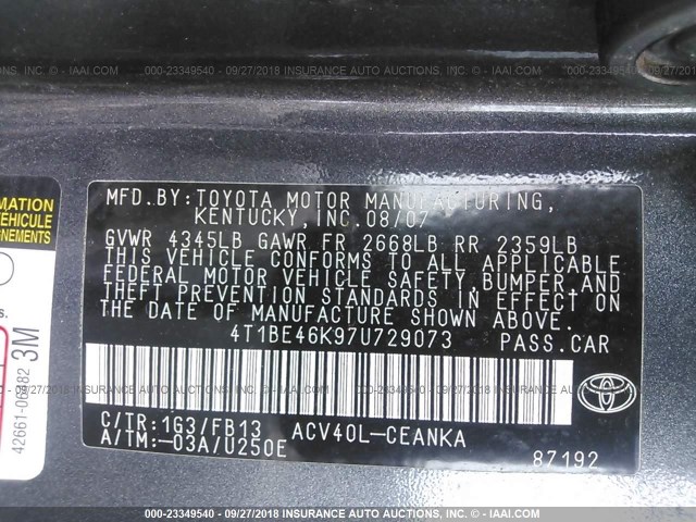 4T1BE46K97U729073 - 2007 TOYOTA CAMRY NEW GENERAT CE/LE/XLE/SE GRAY photo 9