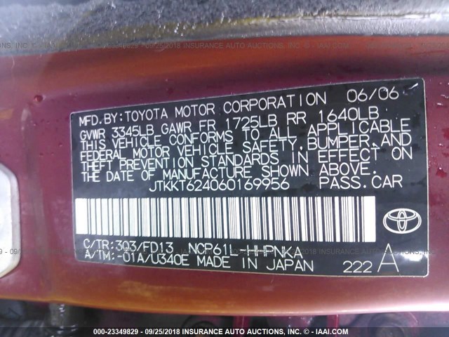 JTKKT624060169956 - 2006 TOYOTA SCION XA MAROON photo 9