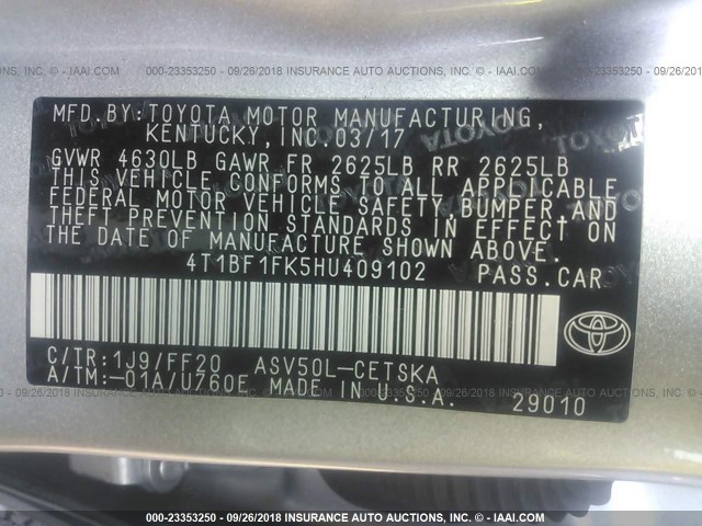 4T1BF1FK5HU409102 - 2017 TOYOTA CAMRY LE/XLE/SE/XSE SILVER photo 9