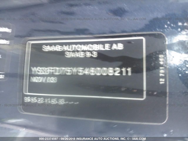 YS3FD75Y546008211 - 2004 SAAB 9-3 ARC BLUE photo 9