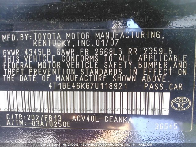 4T1BE46K67U118921 - 2007 TOYOTA CAMRY NEW GENERAT CE/LE/XLE/SE BLACK photo 9