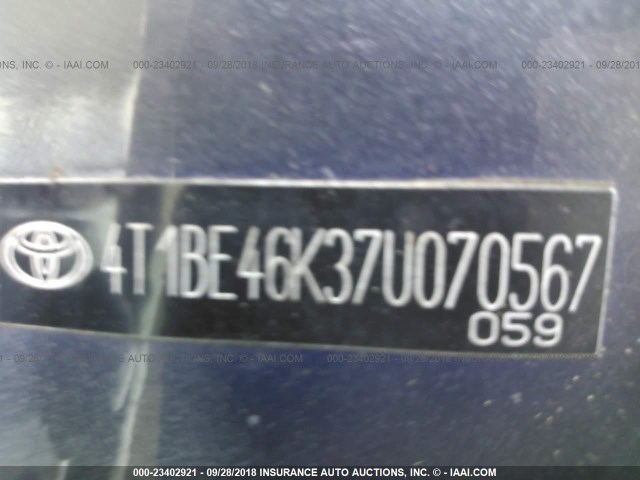 4T1BE46K37U070567 - 2007 TOYOTA CAMRY NEW GENERAT CE/LE/XLE/SE GRAY photo 9