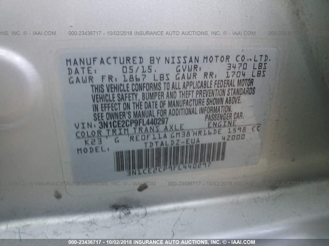 3N1CE2CP9FL440297 - 2015 NISSAN VERSA NOTE S/S PLUS/SV/SL/SR SILVER photo 9