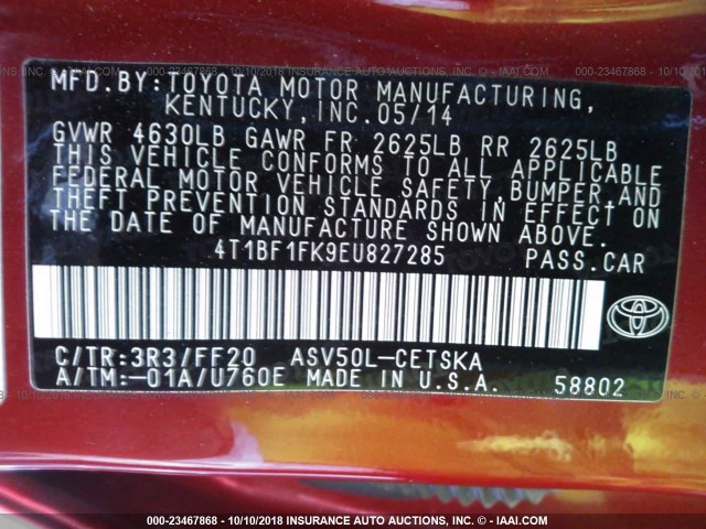 4T1BF1FK9EU827285 - 2014 TOYOTA CAMRY L/SE/LE/XLE Qırmızı foto 9