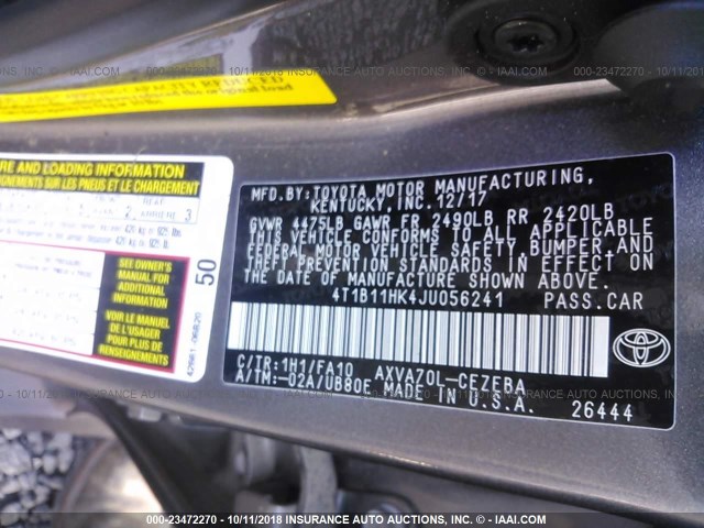 4T1B11HK4JU056241 - 2018 TOYOTA CAMRY L/LE/XLE/SE/XSE GRAY photo 9