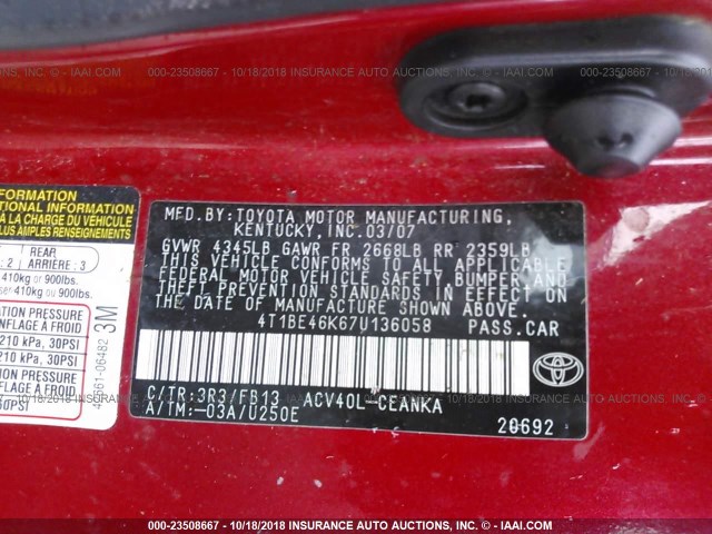 4T1BE46K67U136058 - 2007 TOYOTA CAMRY NEW GENERAT CE/LE/XLE/SE RED photo 9