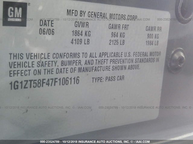 1G1ZT58F47F106116 - 2007 CHEVROLET MALIBU LT GRAY photo 9