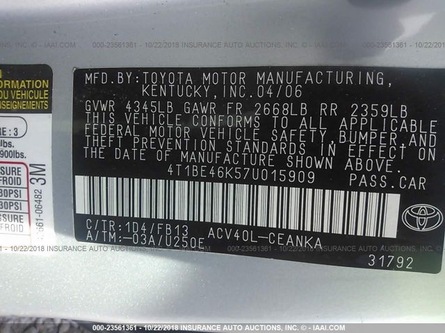 4T1BE46K57U015909 - 2007 TOYOTA CAMRY NEW GENERAT CE/LE/XLE/SE SILVER photo 9