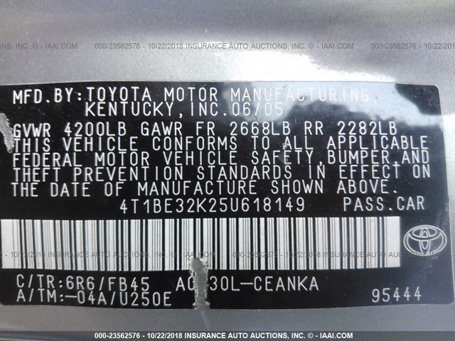 4T1BE32K25U618149 - 2005 TOYOTA CAMRY LE/XLE/SE GRAY photo 9