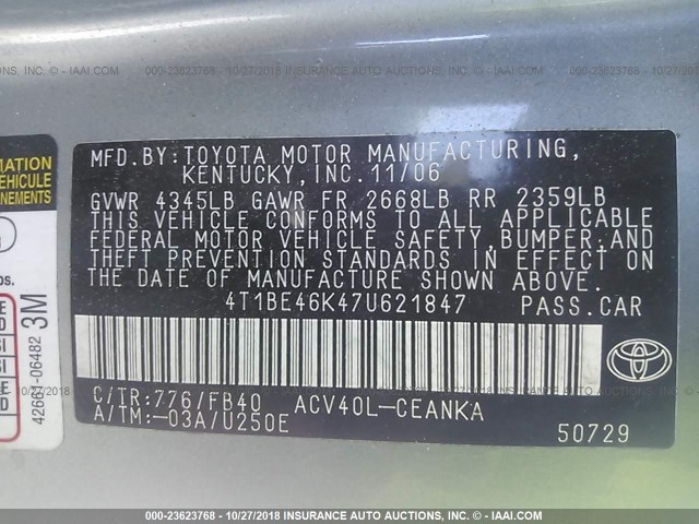 4T1BE46K47U621847 - 2007 TOYOTA CAMRY NEW GENERAT CE/LE/XLE/SE GREEN photo 9