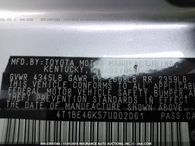 4T1BE46K57U002061 - 2007 TOYOTA CAMRY NEW GENERAT CE/LE/XLE/SE SILVER photo 9