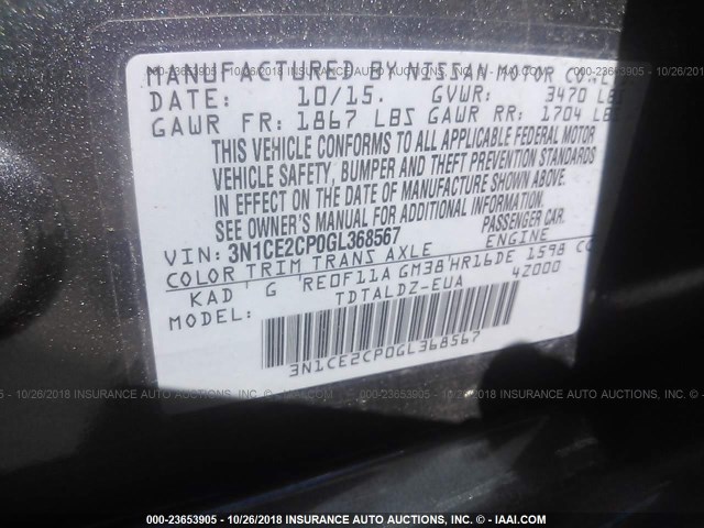 3N1CE2CP0GL368567 - 2016 NISSAN VERSA NOTE S/S PLUS/SV/SL/SR GRAY photo 9