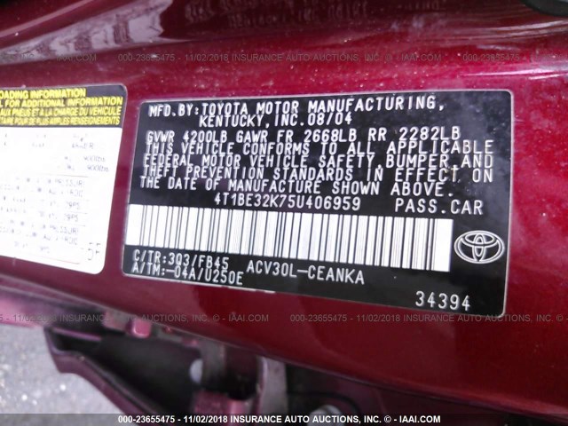 4T1BE32K75U406959 - 2005 TOYOTA CAMRY LE/XLE/SE RED photo 9