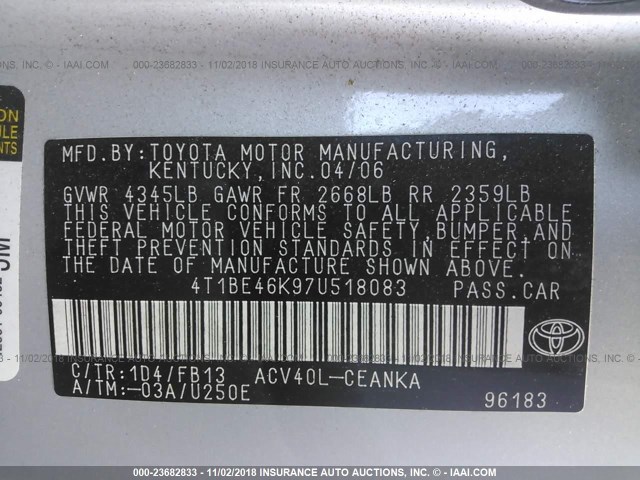 4T1BE46K97U518083 - 2007 TOYOTA CAMRY NEW GENERAT CE/LE/XLE/SE SILVER photo 9