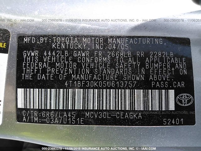 4T1BF30K05U613757 - 2005 TOYOTA CAMRY LE/XLE/SE GRAY photo 9