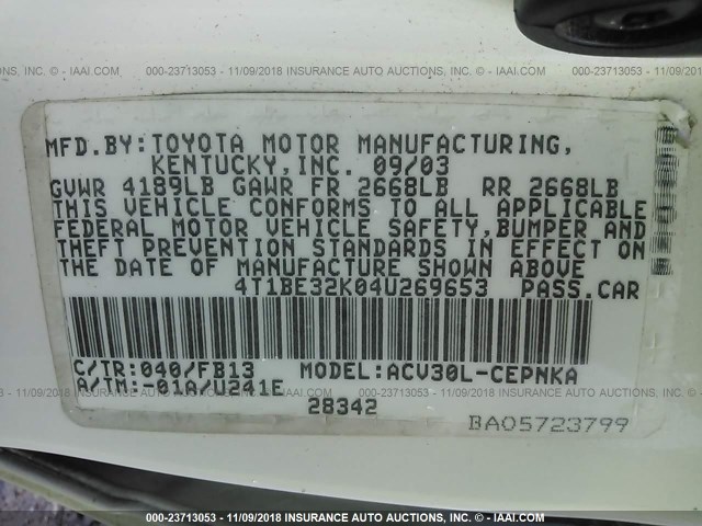 4T1BE32K04U269653 - 2004 TOYOTA CAMRY LE/XLE/SE WHITE photo 9