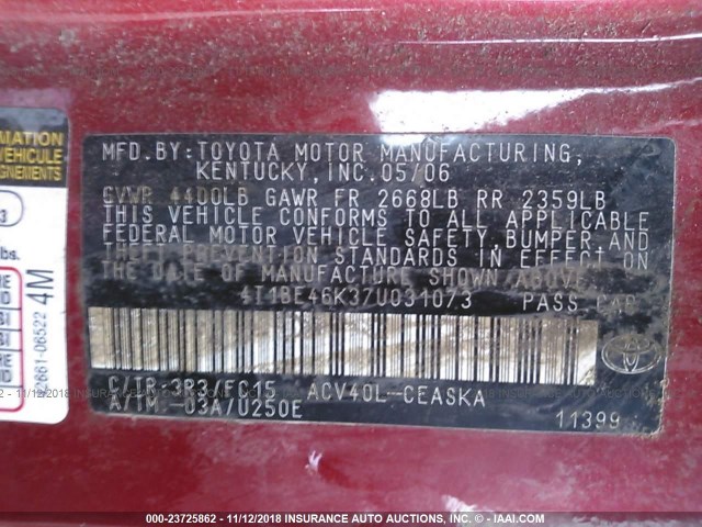 4T1BE46K37U031073 - 2007 TOYOTA CAMRY NEW GENERAT CE/LE/XLE/SE RED photo 9