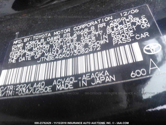 JTNBE46K073082472 - 2007 TOYOTA CAMRY NEW GENERAT CE/LE/XLE/SE BLACK photo 9