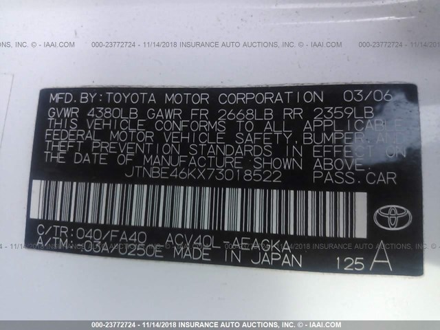 JTNBE46KX73018522 - 2007 TOYOTA CAMRY NEW GENERAT CE/LE/XLE/SE WHITE photo 9